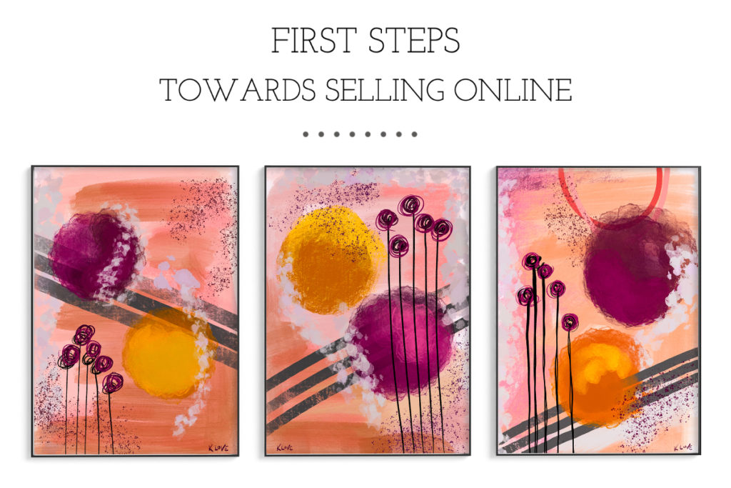 FIRST STEPS TOWARDS SELLING ONLINE