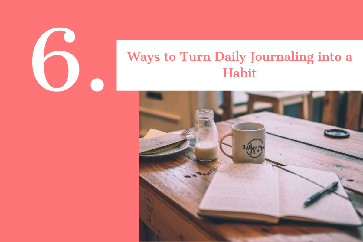 Turn Daily Journaling into a Habit
